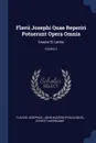 Flavii Josephi Quae Reperiri Potuerunt Opera Omnia. Graece Et Latine; Volume 1 - Flavius Josephus, Syvert Haverkamp