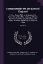 Commentaries On the Laws of England. In Four Books; With an Analysis of the Work. With a Life of the Author, and Notes: By Christian, Chitty, Lee, Hovenden, and Ryland: And Also References to American Cases; Volume 1 - Edward Christian, Joseph Chitty, Thomas Lee