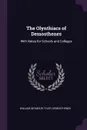 The Olynthiacs of Demosthenes. With Notes for Schools and Colleges - William Seymour Tyler, Demosthenes