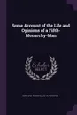 Some Account of the Life and Opinions of a Fifth-Monarchy-Man - Edward Rogers, John Rogers