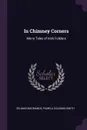 In Chimney Corners. Merry Tales of Irish Folklore - Seumas MacManus, Pamela Coleman Smith