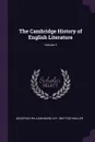 The Cambridge History of English Literature; Volume 3 - Adolphus William Ward, A R. 1867-1922 Waller