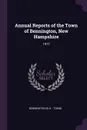 Annual Reports of the Town of Bennington, New Hampshire. 1977 - Bennington Bennington