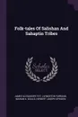 Folk-tales Of Salishan And Sahaptin Tribes - James Alexander Teit, Livingston Farrand