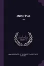 Master Plan. 1988 - HMM Associates