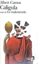 Caligula suivi de Le malentendu - Albert Camus