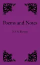 Poems and Notes - N.S.A. Parsons