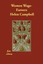 Women Wage-Earners - Helen Campbell