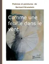 Comme une feuille dans le vent - Bernard Brunstein