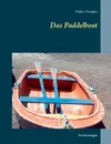 Das Paddelboot - Erika Oczipka