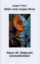Raum 44 Zielpunkt Unsterblichkeit - Jürgen Timm