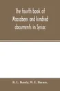 The fourth book of Maccabees and kindred documents in Syriac - R. L. Bensly, W. E. Barnes