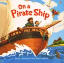 Pic On A Pirate Ship - Anna Milbourne