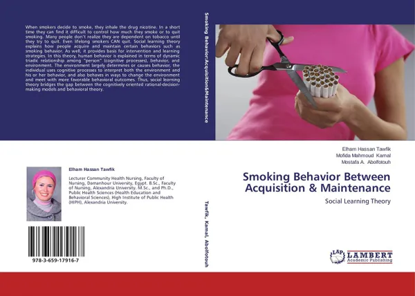 Обложка книги Smoking Behavior Between Acquisition & Maintenance, Elham Hassan Tawfik,Mofida Mahmoud Kamal and Mostafa A. Abolfotouh