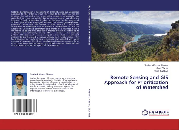 Обложка книги Remote Sensing and GIS Approach for Prioritization of Watershed, Shailesh Kumar Sharma,Amar Yadav and Sarita Gajbhiye