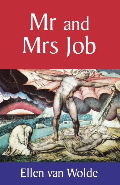 Обложка книги MR and Mrs Job, Ellen Van Wolde, Ellen Wolde