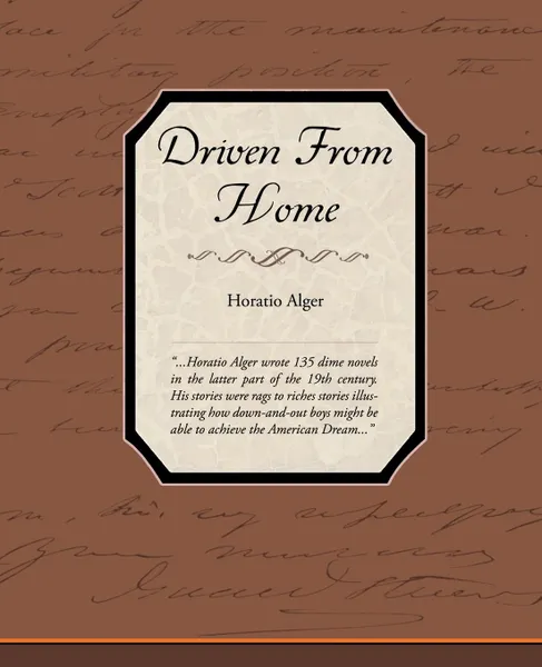 Обложка книги Driven From Home, Horatio Alger