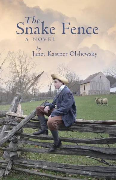 Обложка книги The Snake Fence, Janet Kastner, Janet Kastner Olshewsky