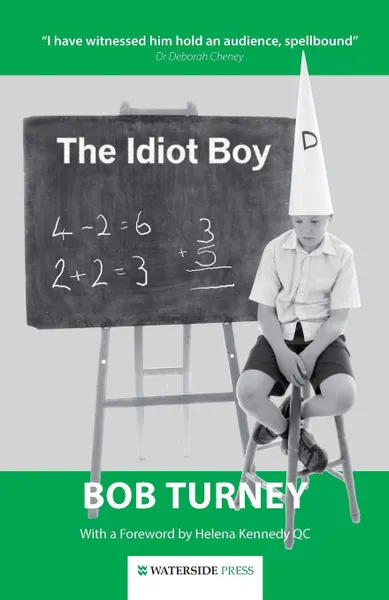 Обложка книги The Idiot Boy, Bob Turney