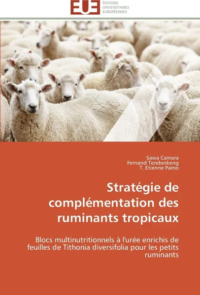 Обложка книги Strategie de complementation des ruminants tropicaux, Collectif