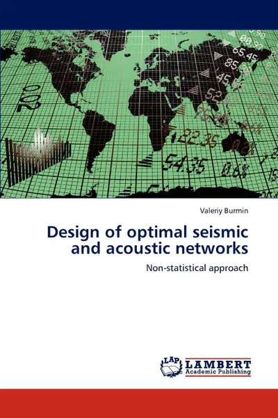 Обложка книги Design of optimal seismic and acoustic networks, Burmin Valeriy