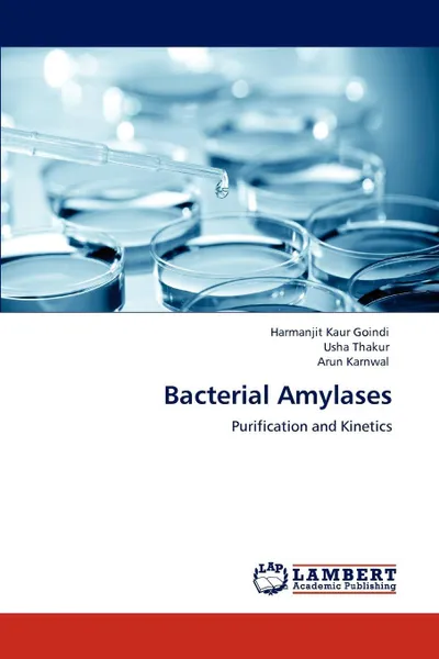 Обложка книги Bacterial Amylases, Harmanjit Kaur Goindi, Usha Thakur, Arun Karnwal