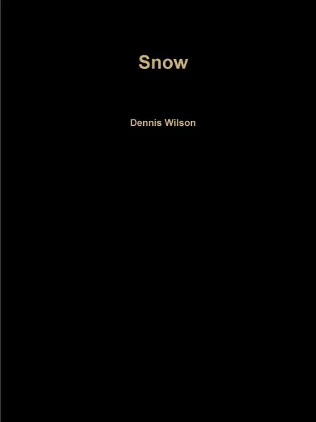 Обложка книги Snow, Dennis Wilson