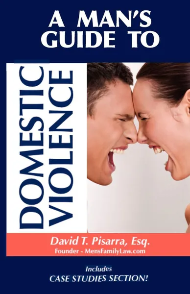 Обложка книги A Man's Guide to Domestic Violence, David Thomas Pisarra