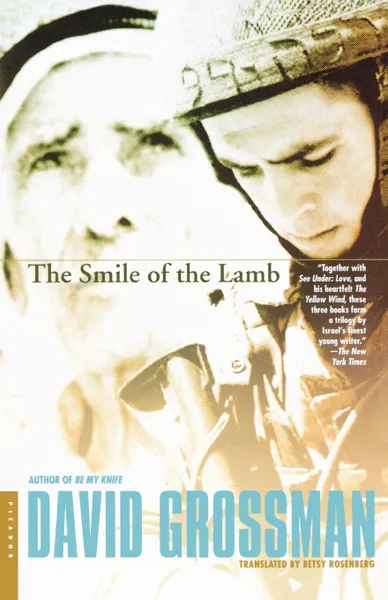 Обложка книги The Smile of the Lamb, David Grossman, Betsy Rosenberg