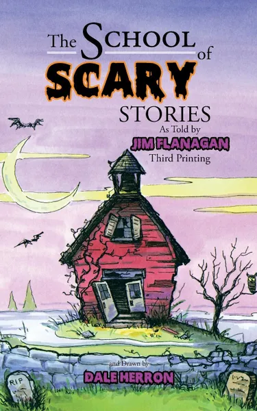 Обложка книги The School of Scary Stories, Jim Flanagan