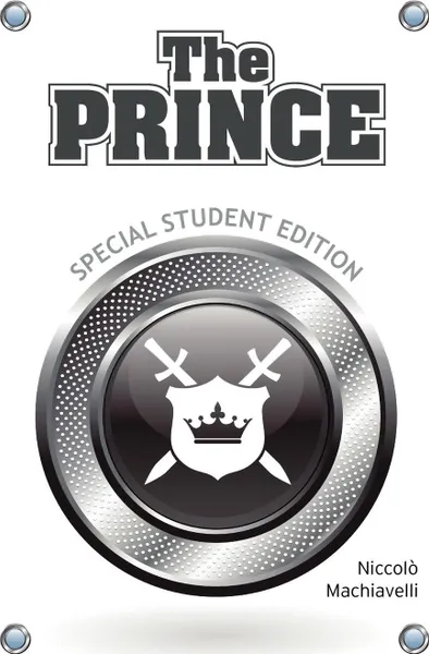 Обложка книги The Prince (Special Student Edition, Niccolo Machiavelli