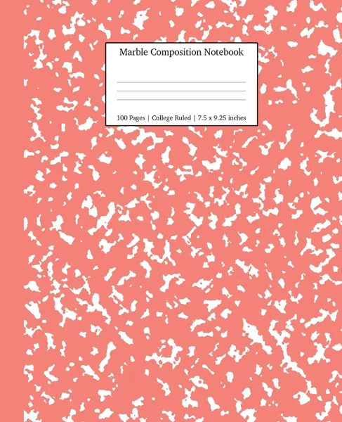 Обложка книги Marble Composition Notebook College Ruled. Coral Pink Marble Notebooks, School Supplies, Notebooks for School, Young Dreamers Press