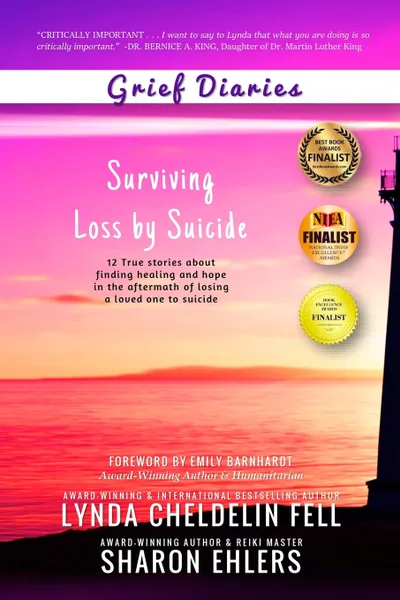Обложка книги Grief Diaries. Surviving Loss by Suicide, Lynda Cheldelin Fell, Sharon Ehlers