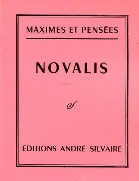 Обложка книги Novalis. Maximes et pensees, Novalis