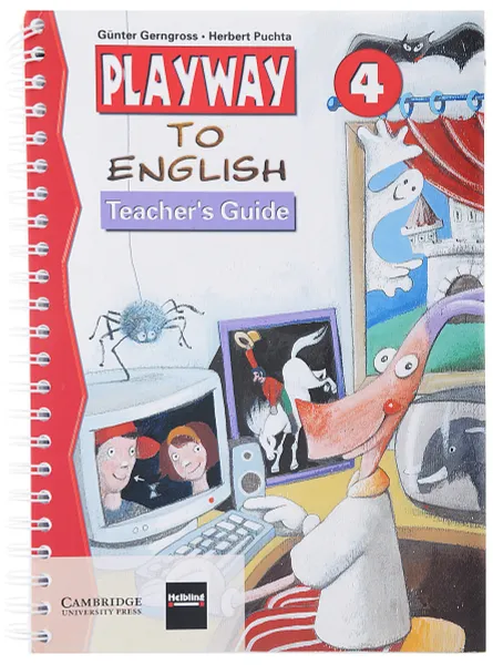 Обложка книги Playway to English Level 4 Teachers Guide, Gunter Gerngross, Herbert Puchta