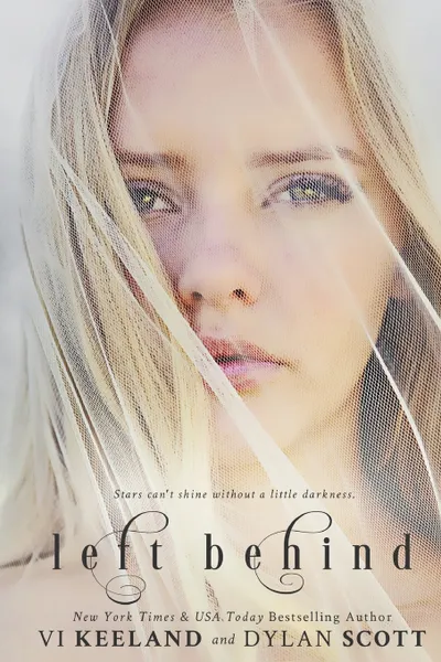 Обложка книги Left Behind, Vi Keeland, Dylan Scott