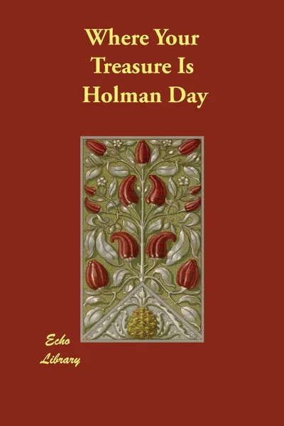 Обложка книги Where Your Treasure Is, Holman Day