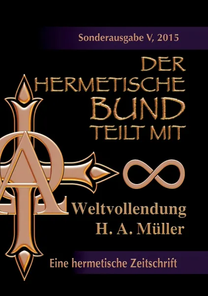 Обложка книги Der hermetische Bund teilt mit, Hans Albert Müller