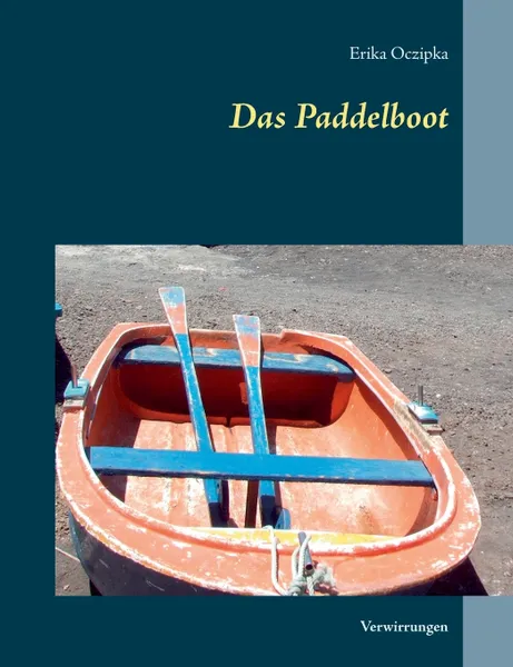 Обложка книги Das Paddelboot, Erika Oczipka