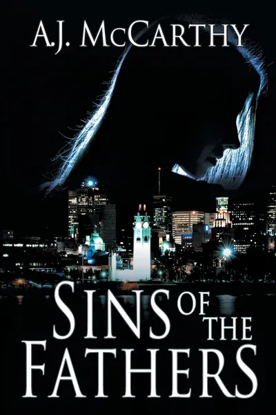 Обложка книги Sins of the Fathers, A.J. McCarthy