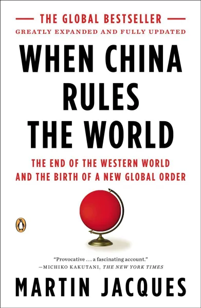 Обложка книги When china rules the world, Vega-Redondo