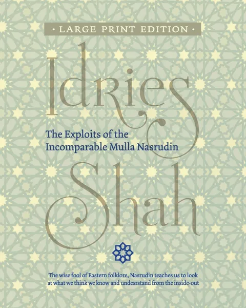 Обложка книги The Exploits of the Incomparable Mulla Nasrudin, Idries Shah