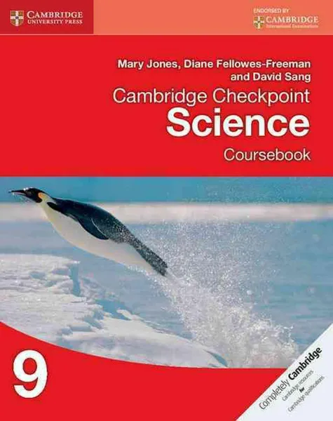 Обложка книги Cambridge Checkpoint Science Coursebook 9, Mary Jones , Diane Fellowes-Freeman , David Sang