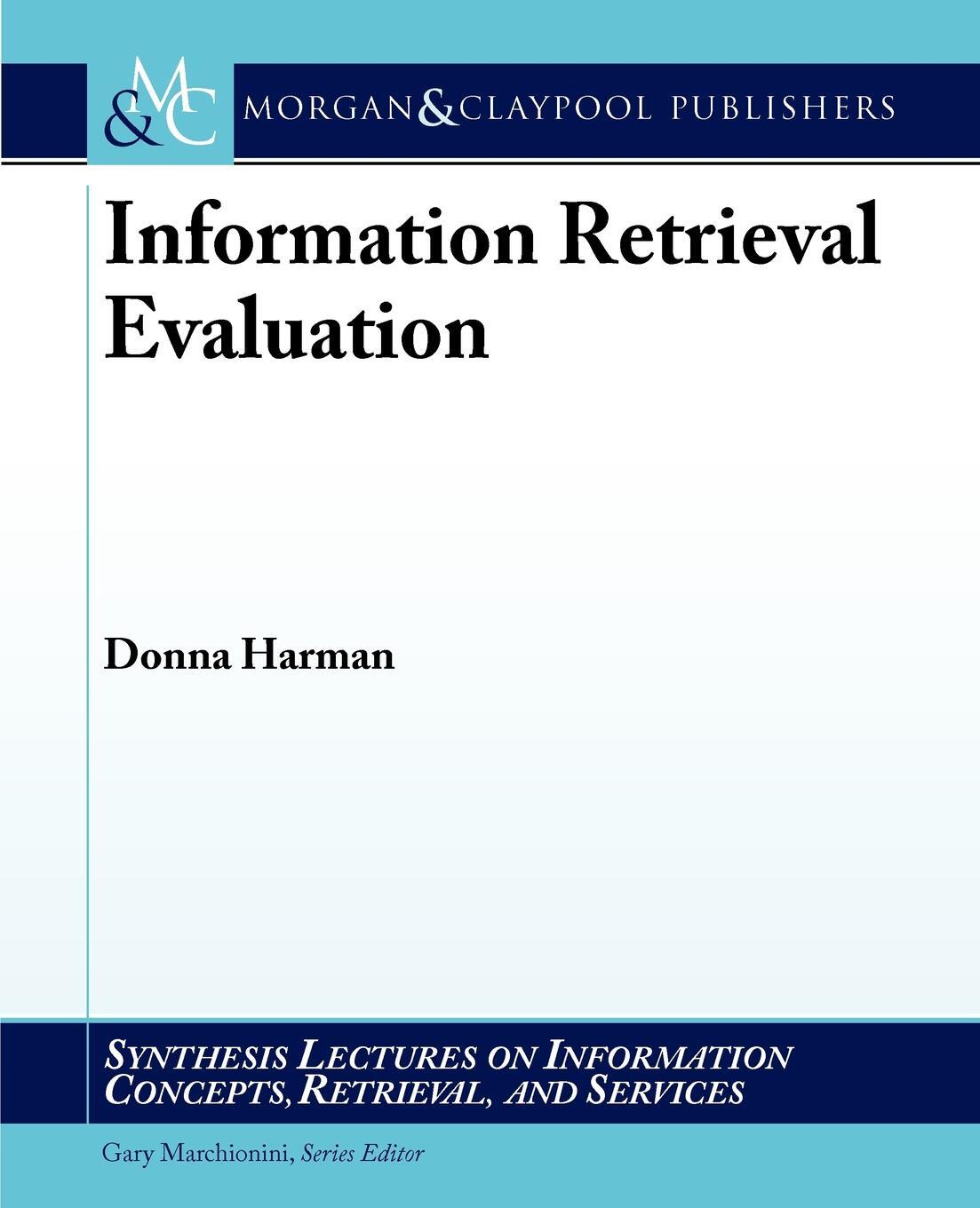 фото Information Retrieval Evaluation