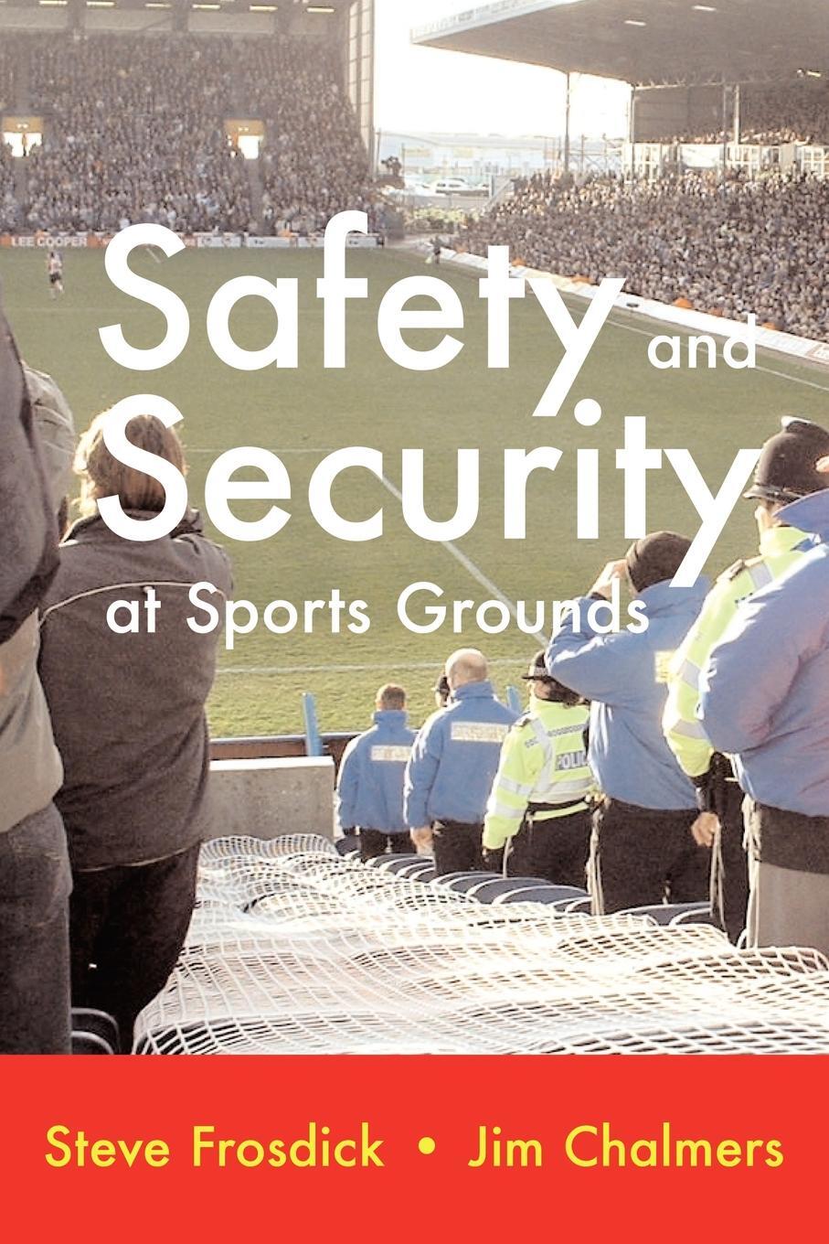 фото Safety and Security at Sports Grounds
