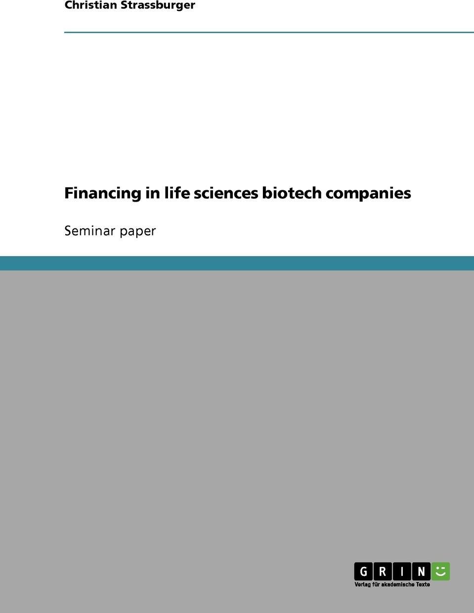 фото Financing in life sciences biotech companies