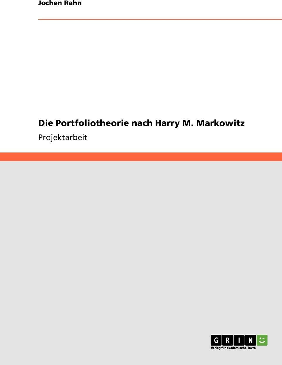 фото Die Portfoliotheorie nach Harry M. Markowitz