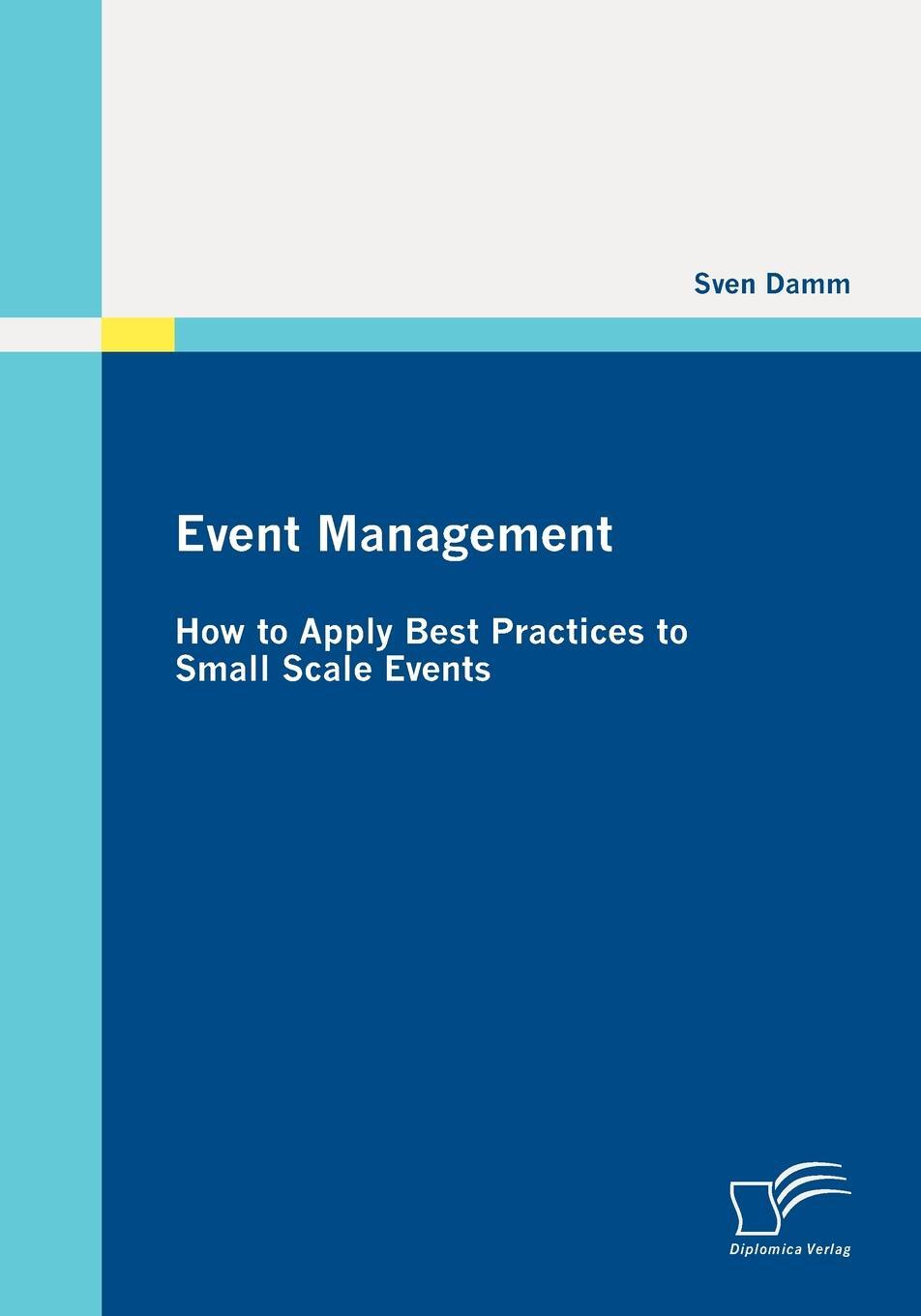 фото Event Management. How to Apply Best Practices to Small Scale Events