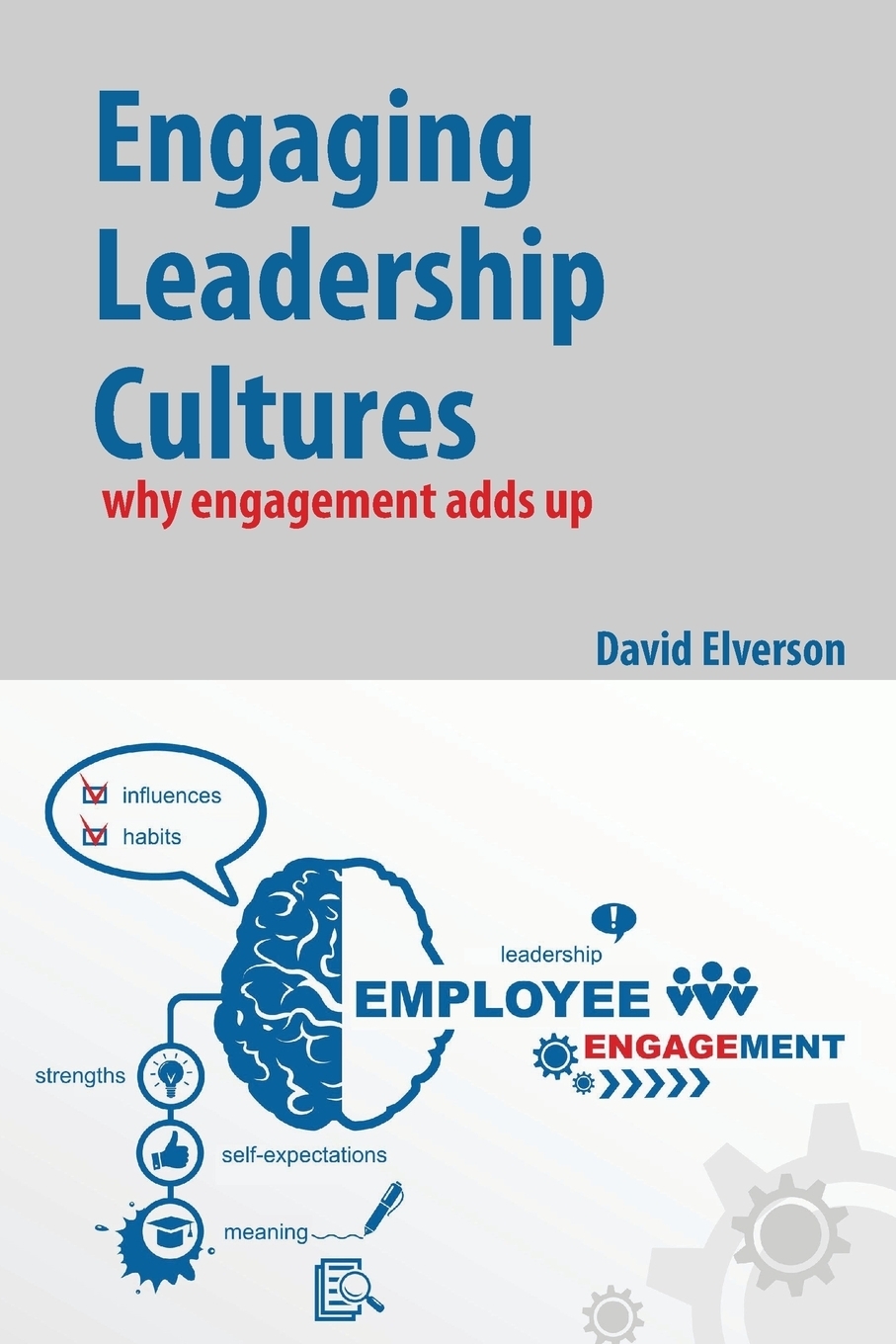 фото Engaging Leadership Cultures. why engagement adds up