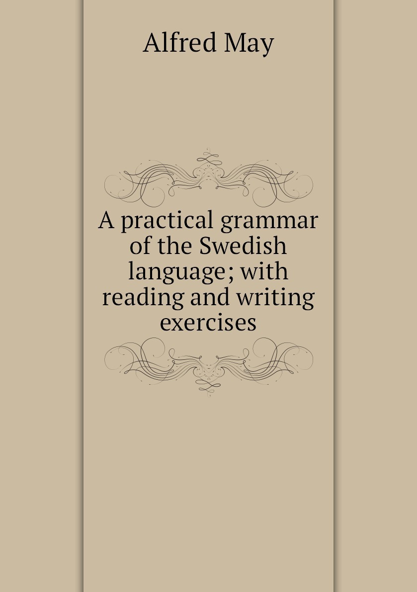 Practical grammar. Practical Grammar (авторы Hughes j., Jones c.). Swedish language book.